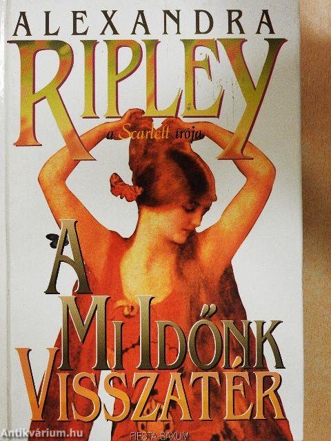 A mi időnk visszatér