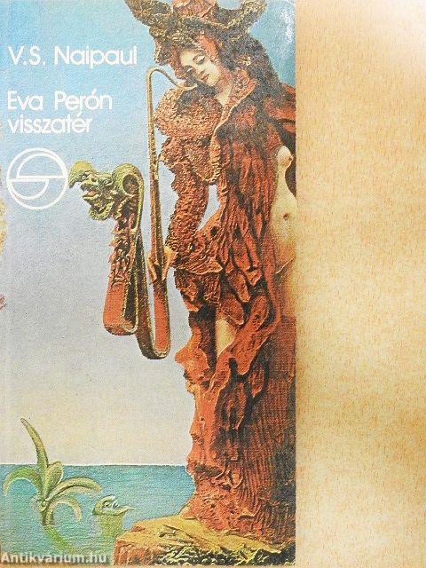 Eva Perón visszatér