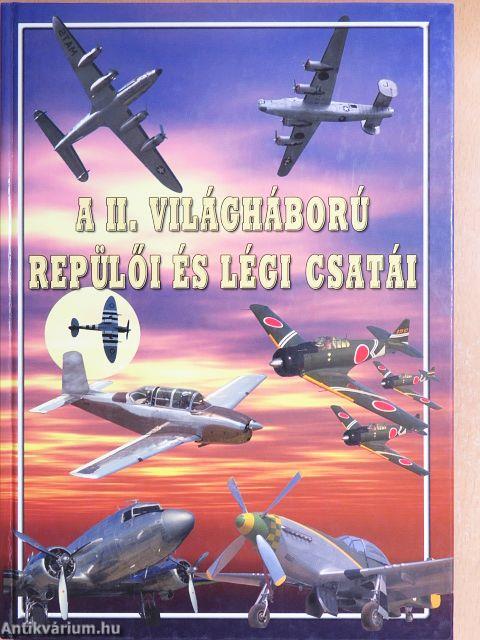 A II. világháború repülői és légi csatái