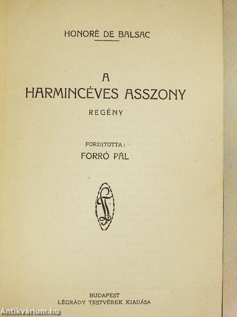 A harmincéves asszony