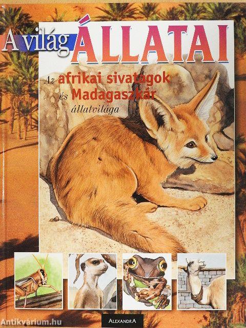 Az afrikai sivatagok és Madagaszkár állatvilága