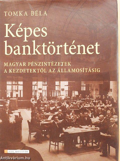 Képes banktörténet