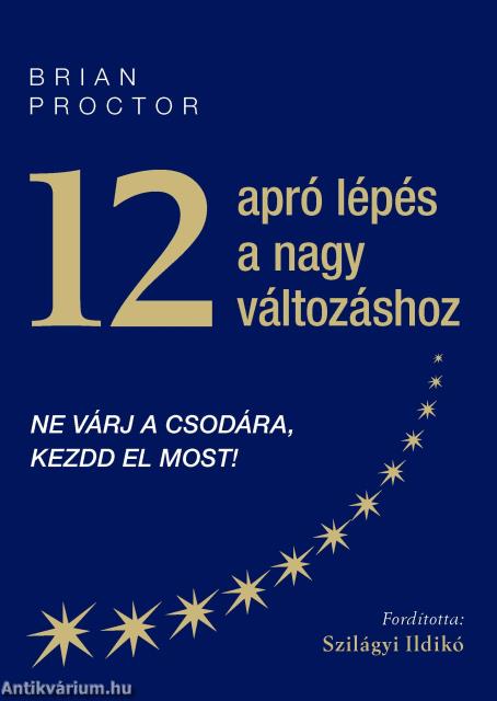 12 apró lépés a nagy változáshoz