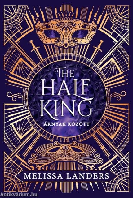 The Half King - Árnyak között