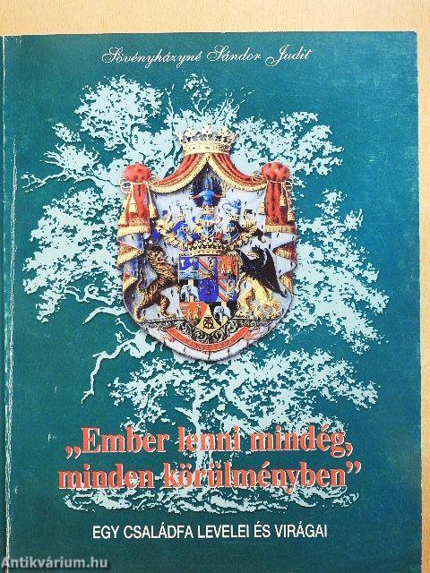 "Ember lenni mindég, minden körülményben"