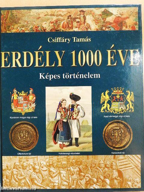 Erdély 1000 éve