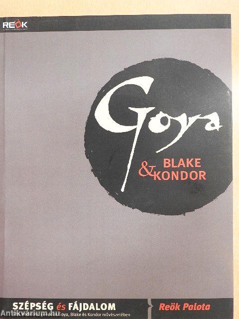 Goya, Blake & Kondor