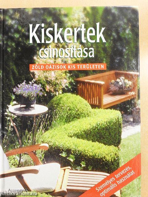 Kiskertek csinosítása