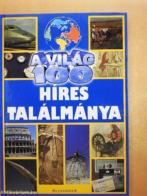 A világ 100 híres találmánya