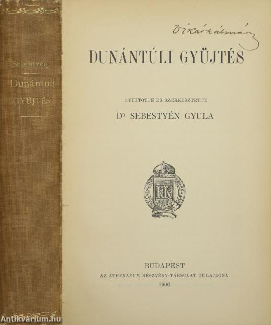 Dunántúli gyüjtés