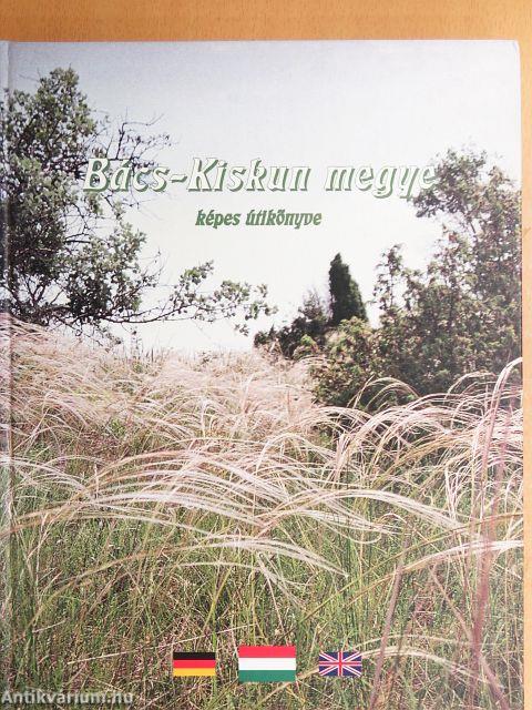 Bács-Kiskun megye képes útikönyve