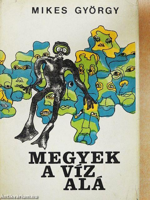 Megyek a víz alá