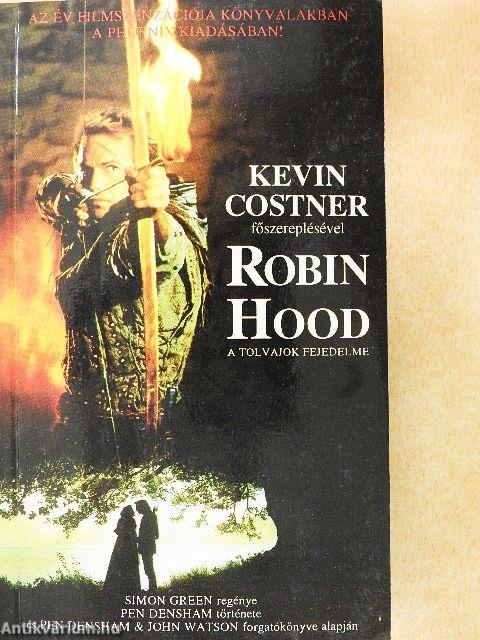 Robin Hood, a tolvajok fejedelme