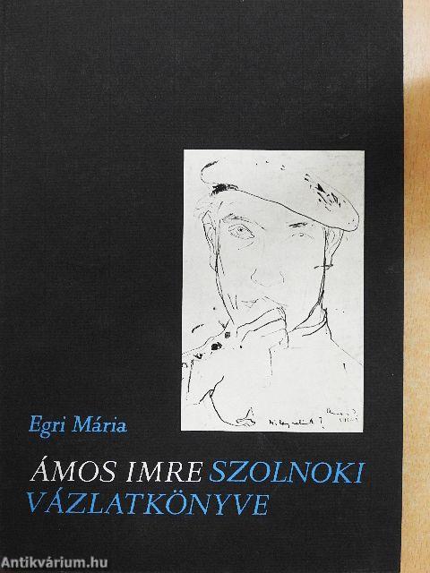 Ámos Imre szolnoki vázlatkönyve