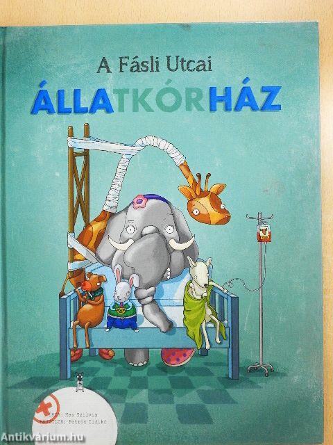 A Fásli Utcai Állatkórház