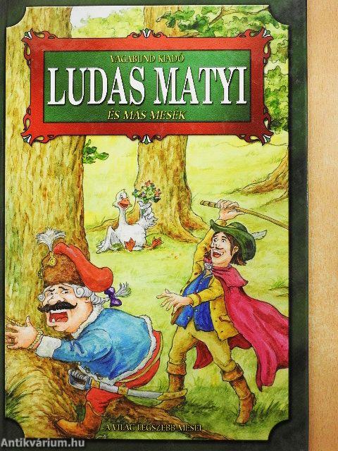 Ludas Matyi és más mesék
