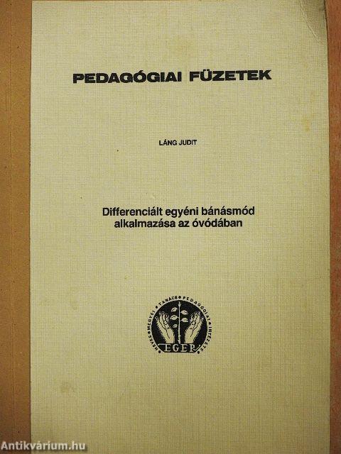 Differenciált egyéni bánásmód alkalmazása az óvódában