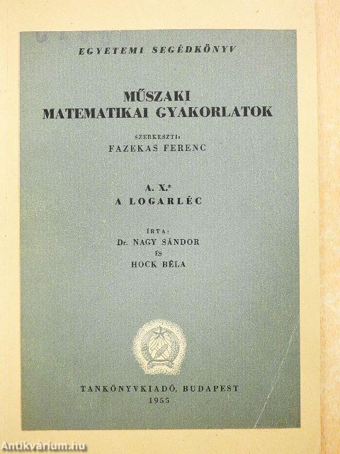 Műszaki matematikai gyakorlatok A. X.