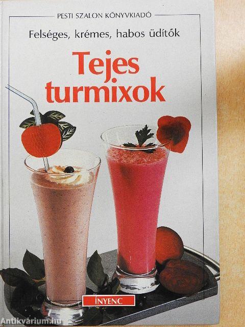Tejes turmixok