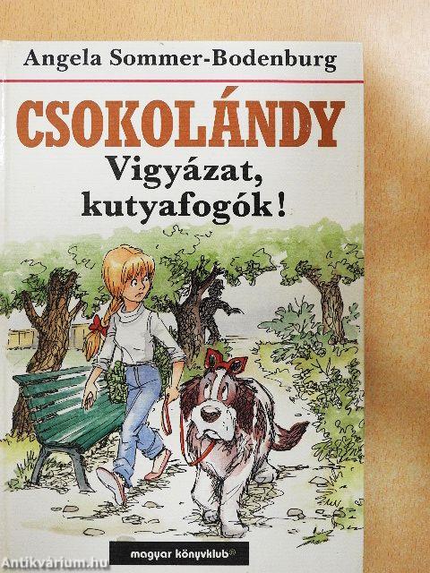 Vigyázat, kutyafogók!