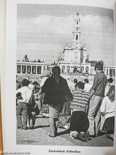 Ezért létezik Fatima