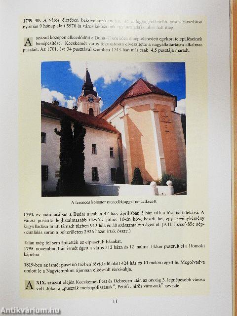 Kecskemét - A hírös város