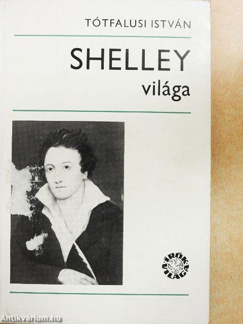 Shelley világa