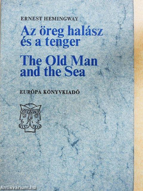 Az öreg halász és a tenger