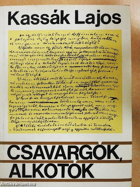 Csavargók, alkotók