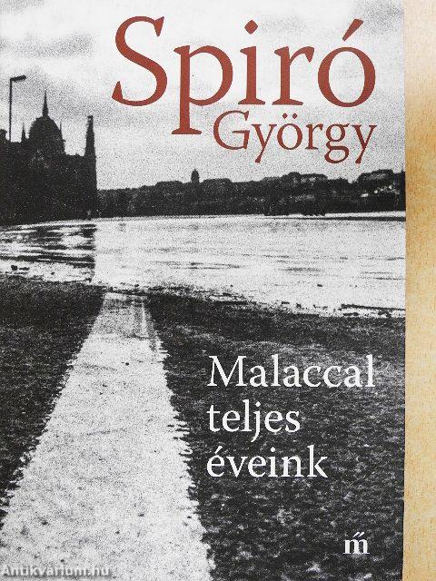 Malaccal teljes éveink