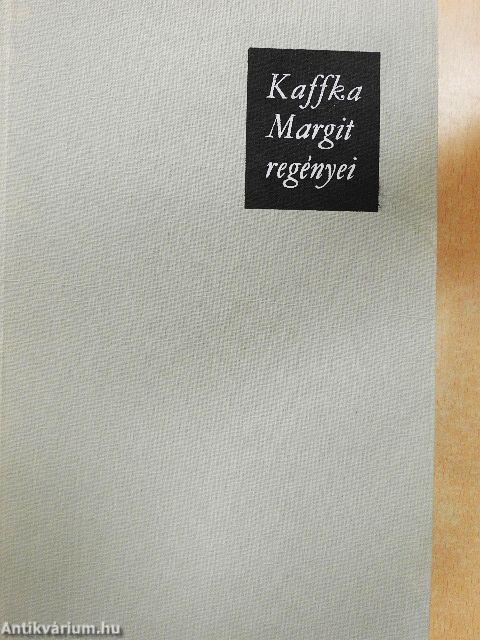 Kaffka Margit regényei