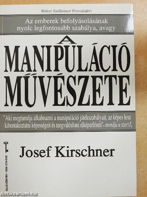 A manipuláció művészete