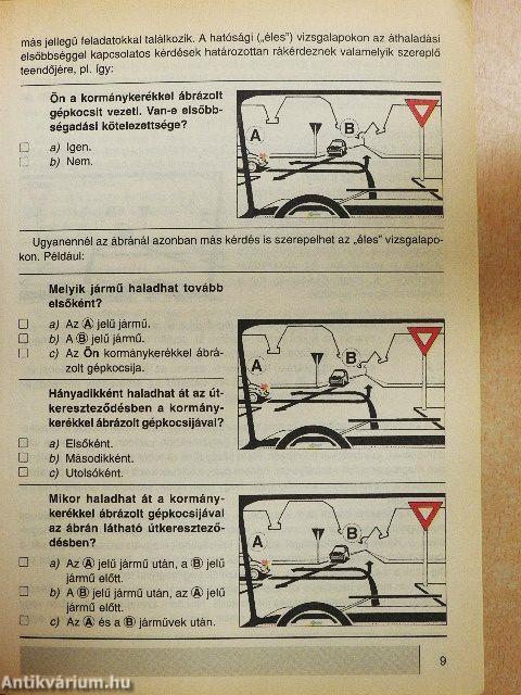 A járművezetői vizsga teszt kérdéseinek gyűjteménye