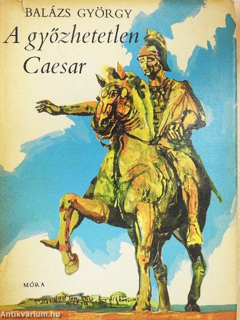A győzhetetlen Caesar