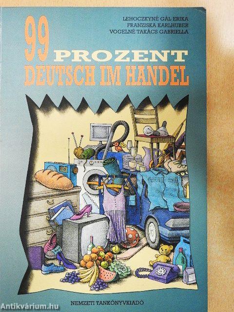 99 Prozent Deutsch im Handel