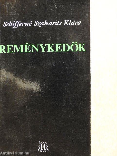 Reménykedők