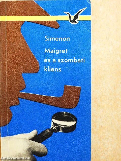 Maigret és a szombati kliens