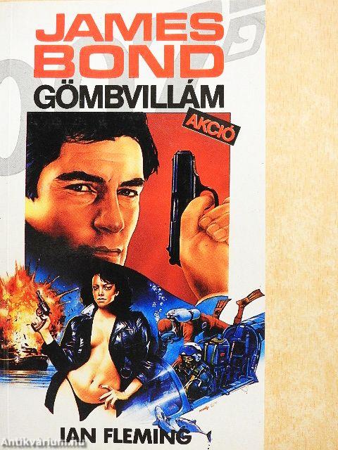 James Bond - Gömbvillám akció