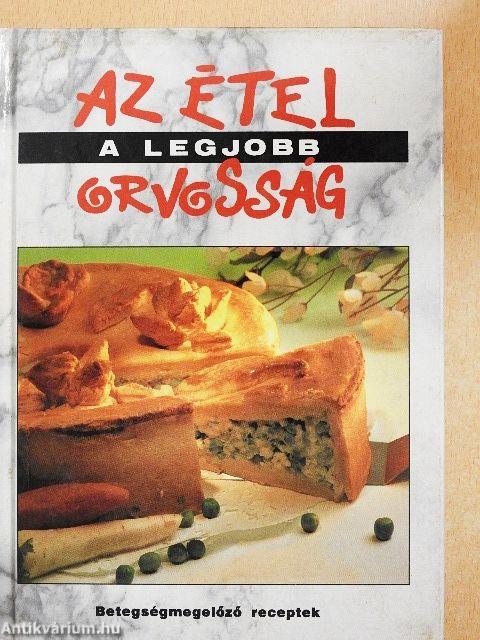 Az étel a legjobb orvosság 