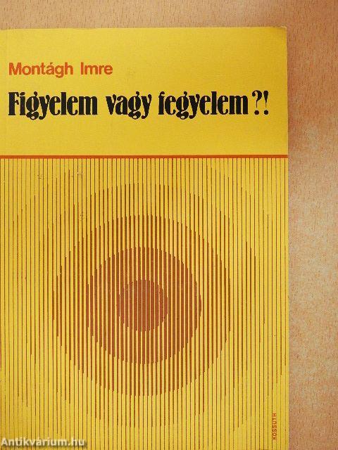 Figyelem vagy fegyelem?!