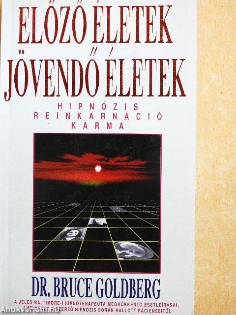 Előző életek - jövendő életek