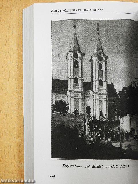 Máriagyűdi mirákulumos könyv