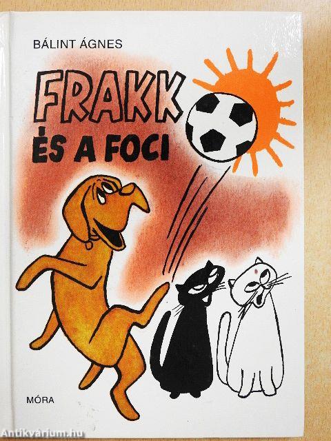 Frakk és a foci