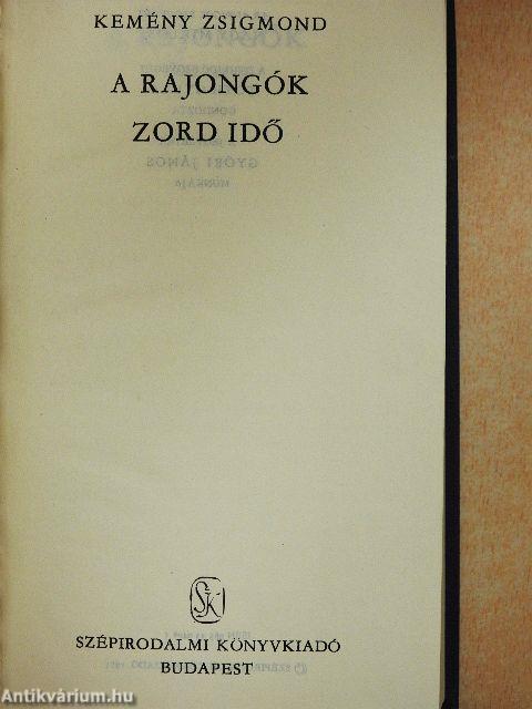 A rajongók/Zord idő