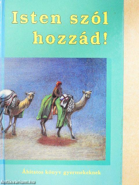 Isten szól hozzád!