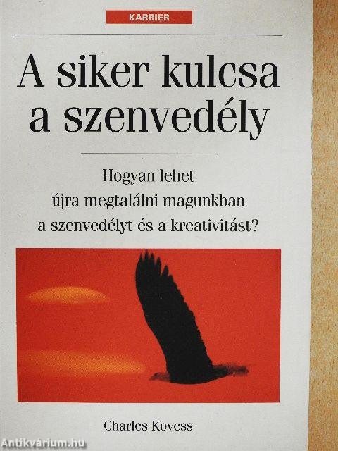 A siker kulcsa a szenvedély