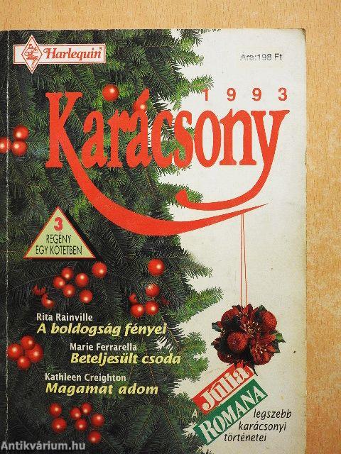 A boldogság fényei/Beteljesült csoda/Magamat adom