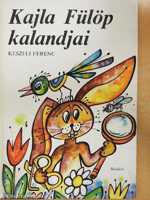 Kajla Fülöp kalandjai