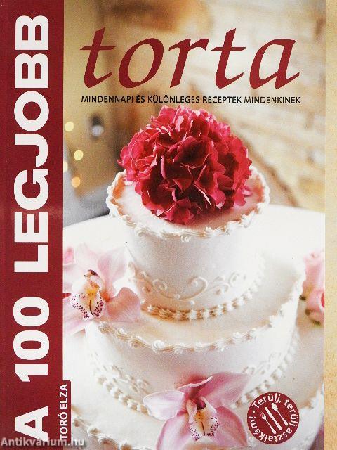A 100 legjobb torta