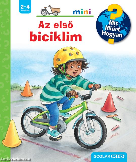 Az első biciklim - Mit? Miért? Hogyan? Mini (75.)